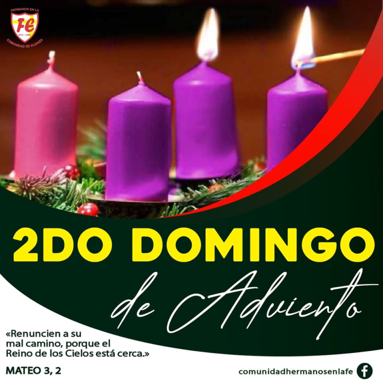 2DO DOMINGO DE ADVIENTO Hermanos en la Fe